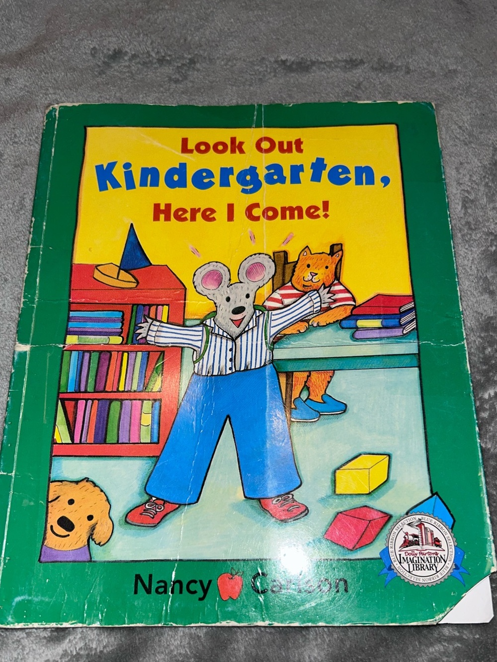 Look Out Kindergarten Here I Come By Nancy Carlson, Paperback, 1999